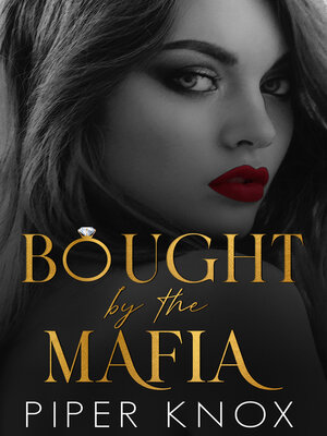 cover image of Bought by the Mafia